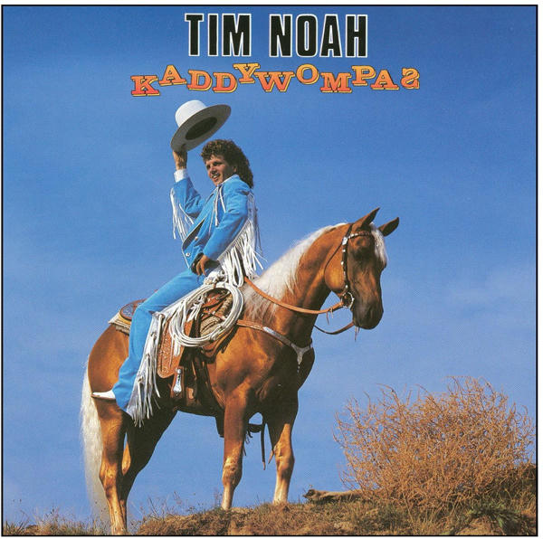 Tim Noah: Kaddywompas ()